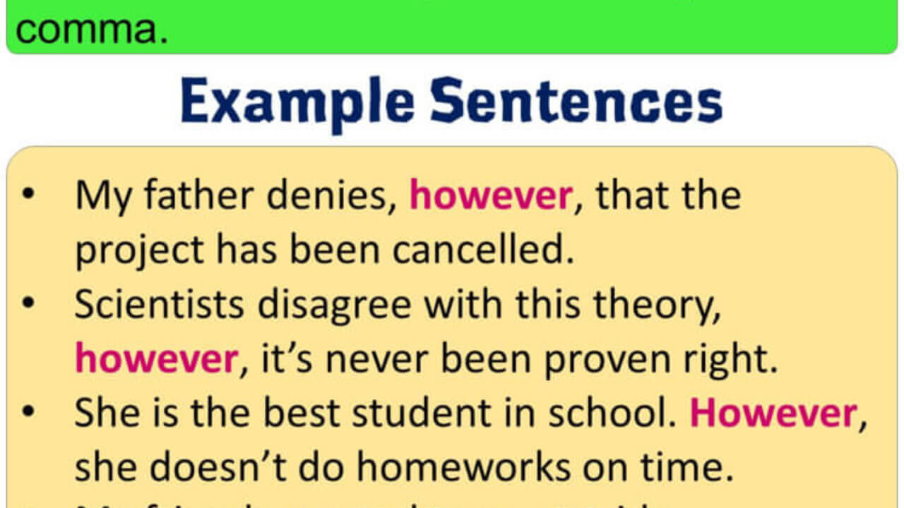 Using However in English, Example Sentences with However - English