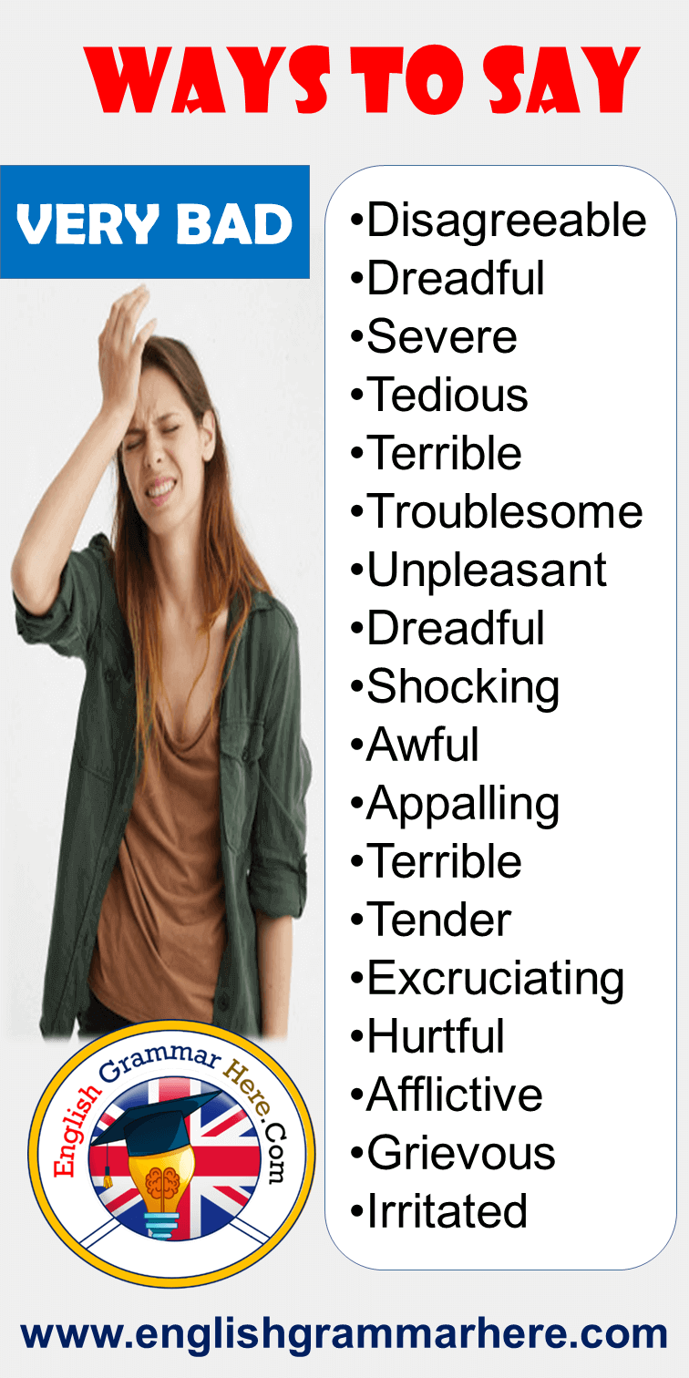 18 Ways Saying Very Bad in English