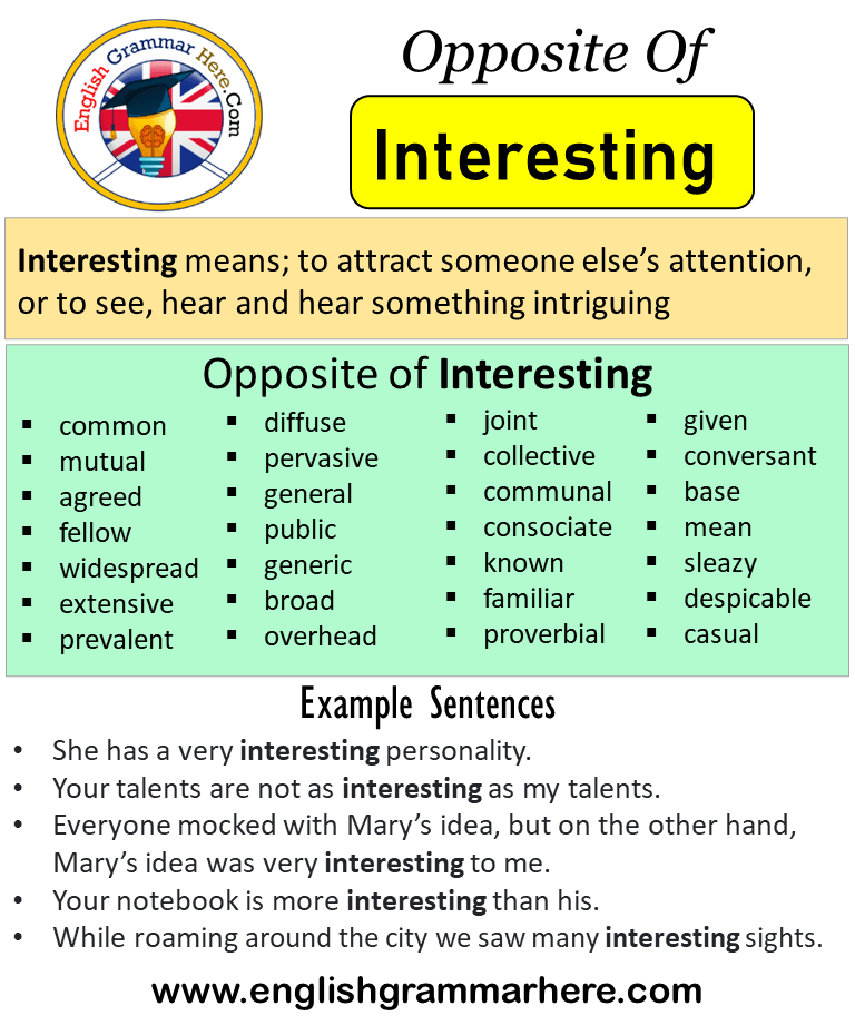 Opposite Of Interesting, Antonyms of Interesting, Meaning and Example Sentences