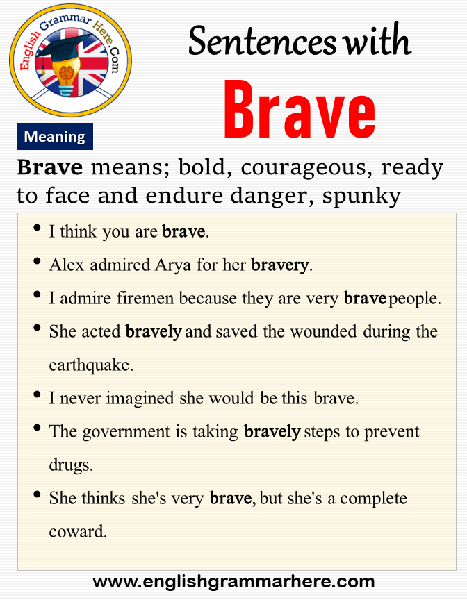 Sentences with Brave, Meaning and Example Sentences - English Grammar Here
