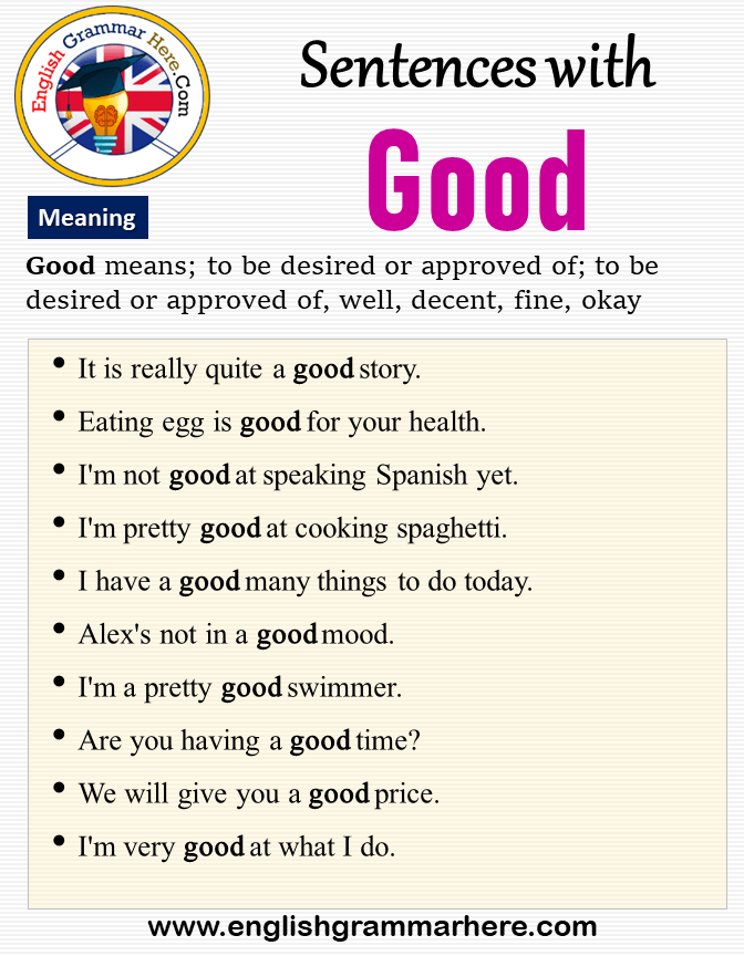 Sentences with Good, Meaning and Example Sentences