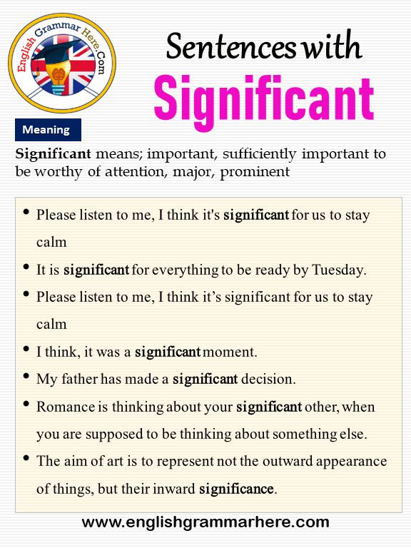 Sentences with Significant, Significant in a Sentence and Meaning