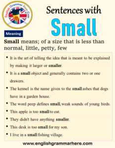 Sentences with Small, Small in a Sentence and Meaning - English Grammar ...