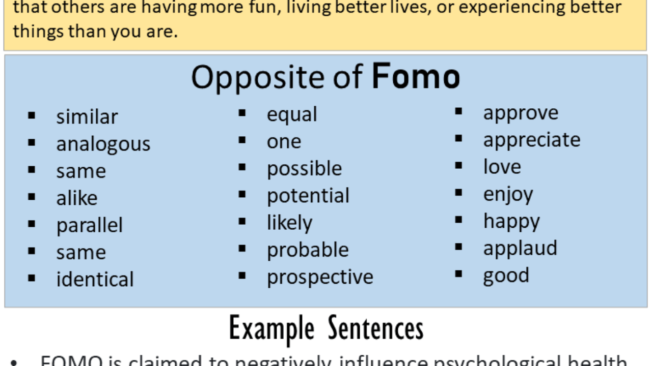 Opposite Of Fomo, Antonyms of Fomo, Meaning and Example Sentences - English  Grammar Here