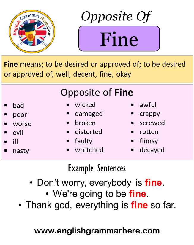 Opposite Of Fine, Antonyms of Fine, Meaning and Example Sentences