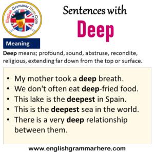 Sentences with Deep, Deep in a Sentence and Meaning - English Grammar Here