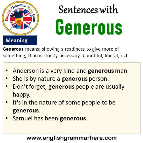 Sentences With Generous Generous In A Sentence And Meaning English Grammar Here