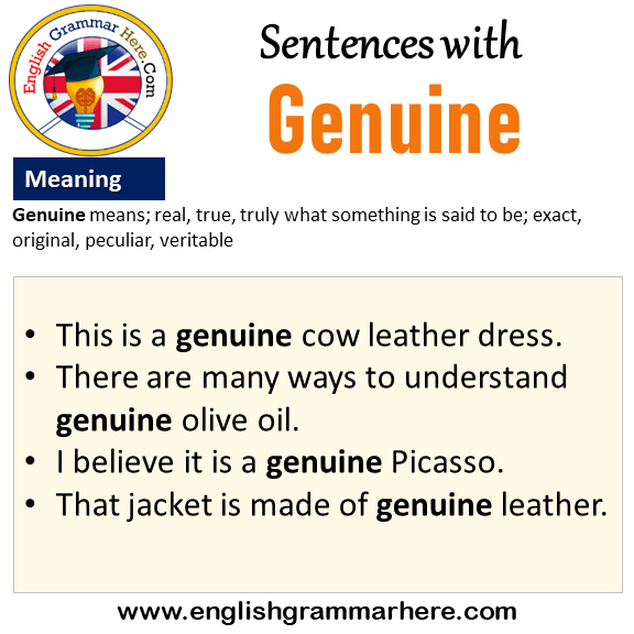 Sentences with Genuine, Genuine in a Sentence and Meaning