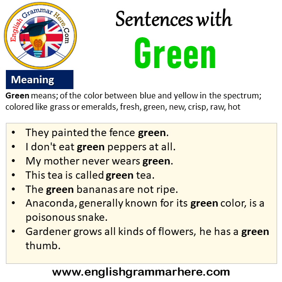 Sentences with Green, Green in a Sentence and Meaning