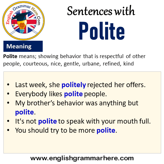 Sentences with Polite, Polite in a Sentence and Meaning