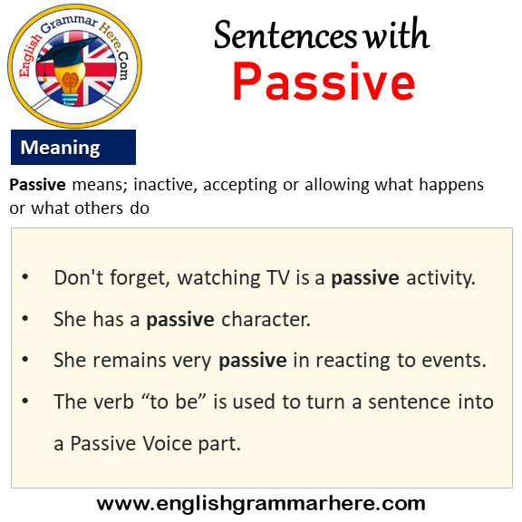 Sentences with Passive, Passive in a Sentence and Meaning