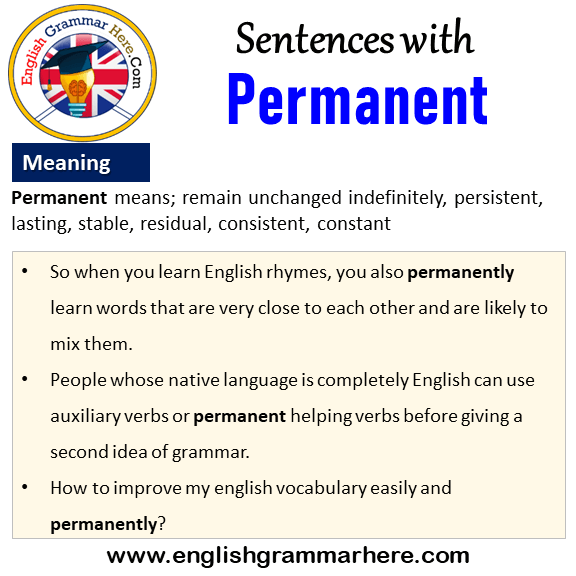 Sentences with Permanent, Permanent in a Sentence and Meaning