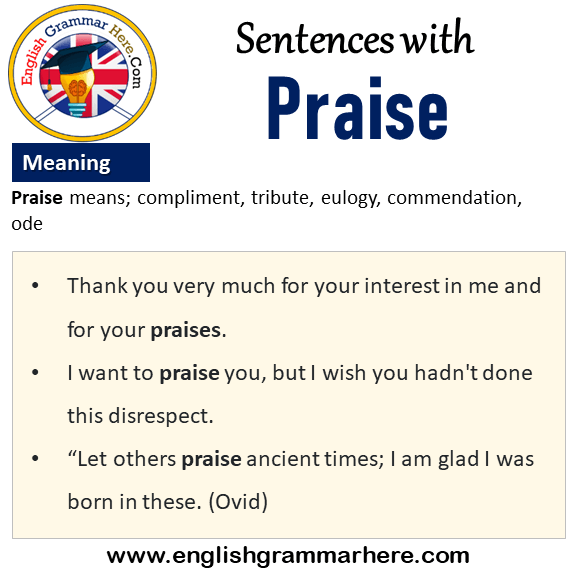 Sentences with Praise, Praise in a Sentence and Meaning