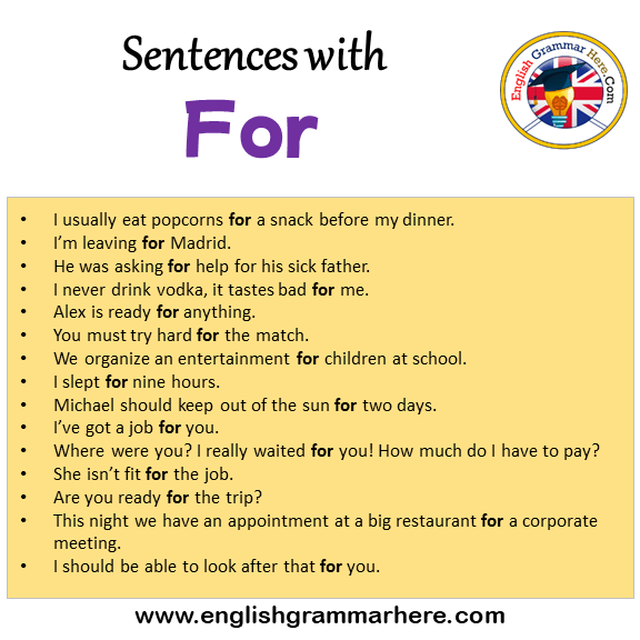 Sentences With For 15 Sentences With For In English English Grammar Here