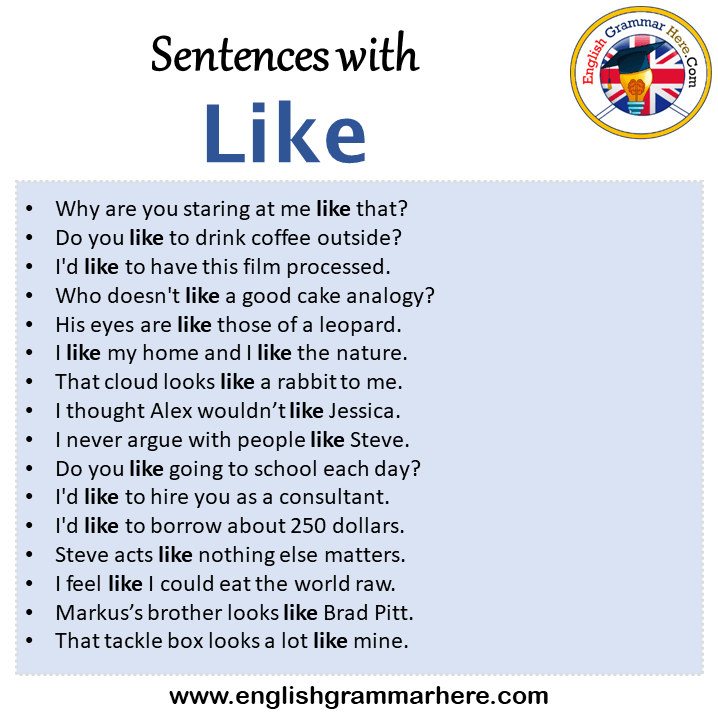 Sentences with Like, Like in a Sentence in English, Sentences For Like