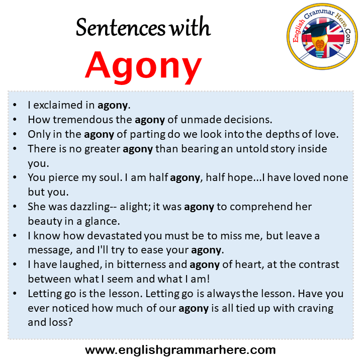 Sentences with Agony, Agony in a Sentence in English, Sentences For ...