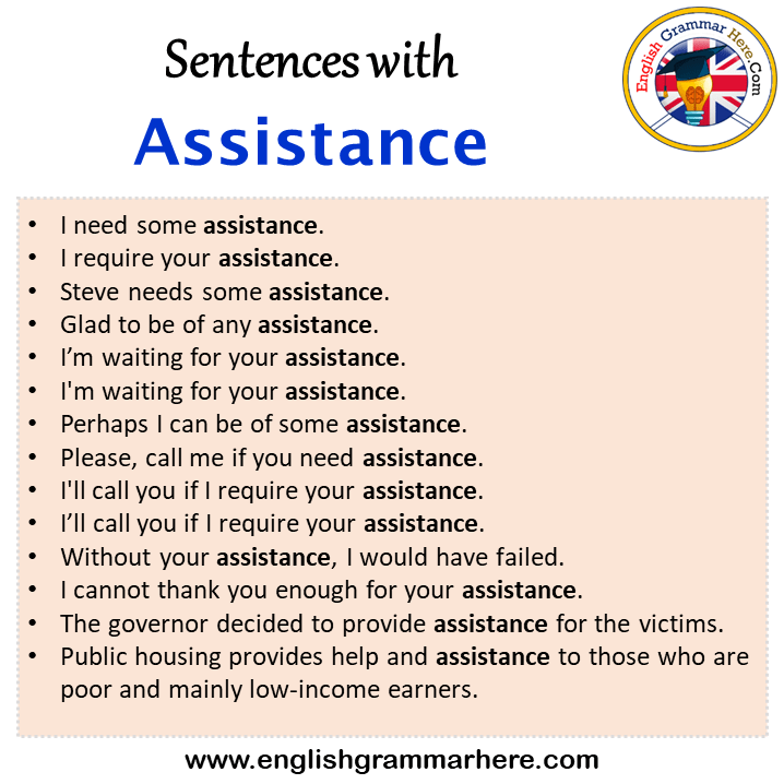 Sentences with Assistance, Assistance in a Sentence in English, Sentences For Assistance