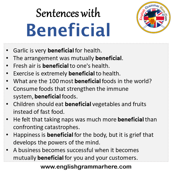 Sentences with Beneficial, Beneficial in a Sentence in English, Sentences For Beneficial