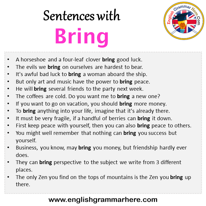 Sentences with Bring, Bring in a Sentence in English, Sentences For Bring