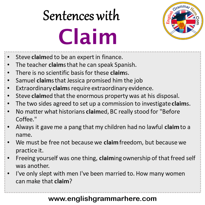 Sentences with Claim, Claim in a Sentence in English, Sentences For Claim
