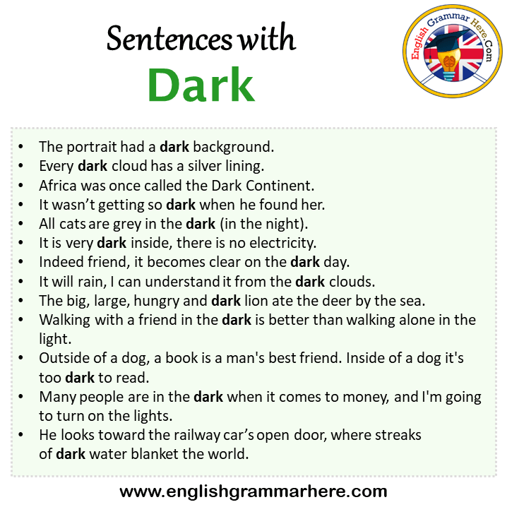 Sentences with Dark, Dark in a Sentence in English, Sentences For Dark