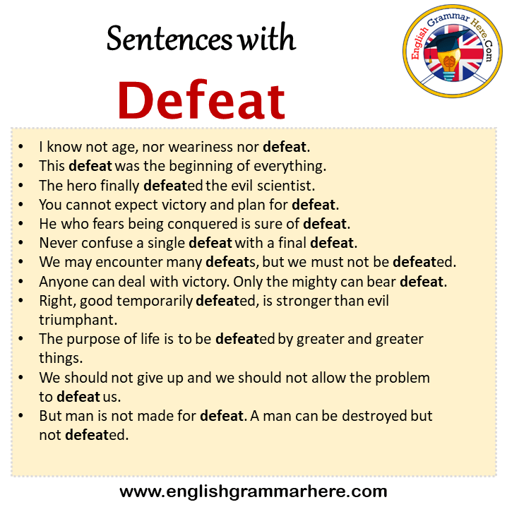 Sentences with Defeat, Defeat in a Sentence in English, Sentences For Defeat