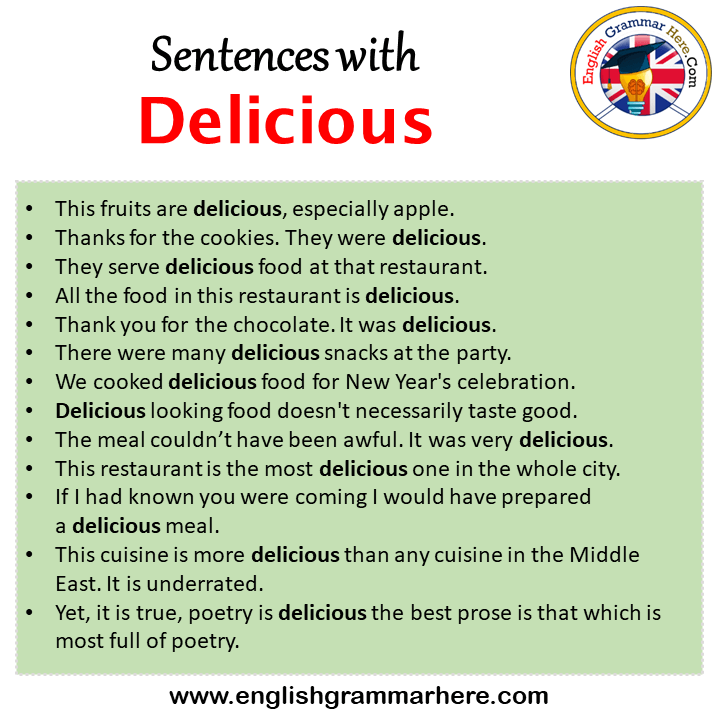 Sentences with Delicious, Delicious in a Sentence in English, Sentences For Delicious