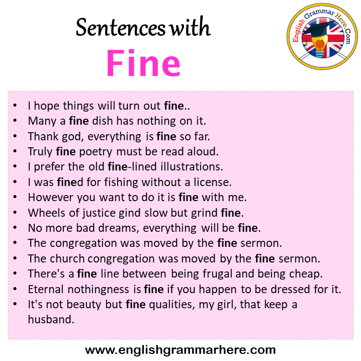 Sentences with Fine, Fine in a Sentence in English, Sentences For Fine