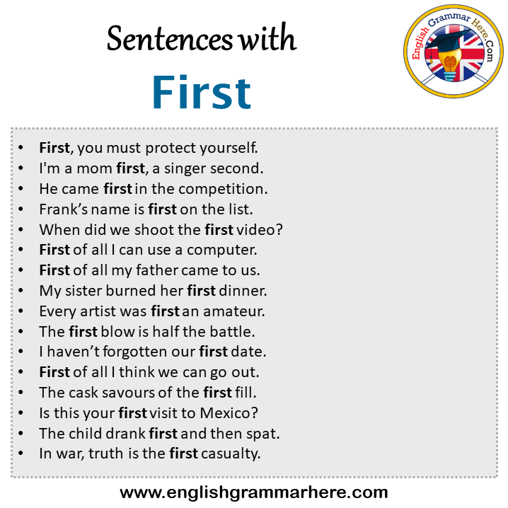 Sentences with First, First in a Sentence in English, Sentences For First