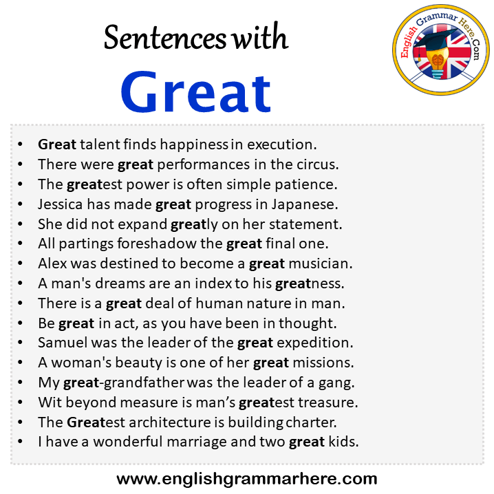 Sentences with Great, Great in a Sentence in English, Sentences For Great