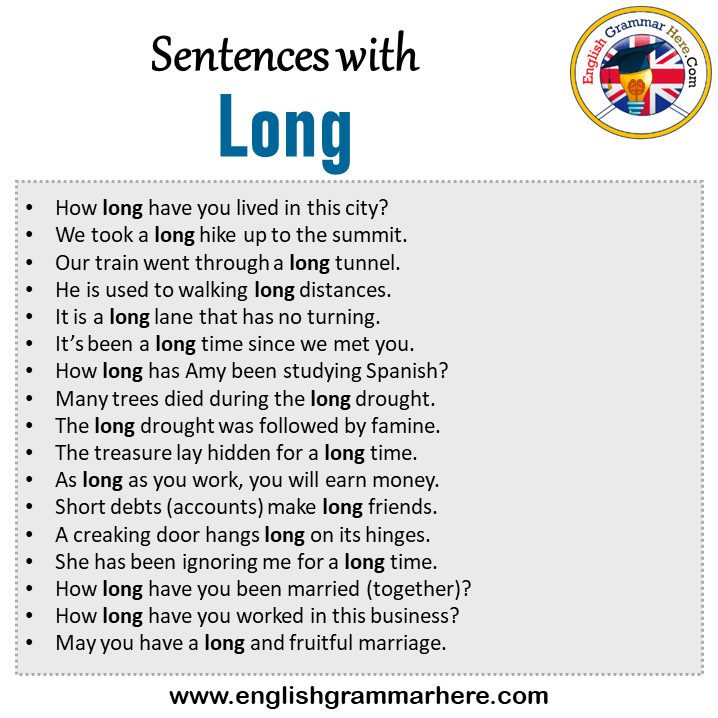 Sentences with Long, Long in a Sentence in English, Sentences For Long