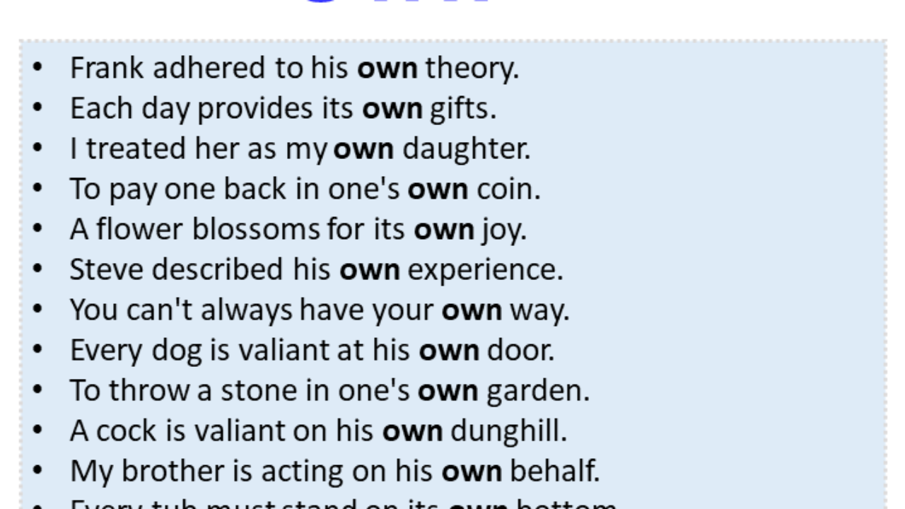 Sentences with Own, Own in a Sentence in English, Sentences For Own -  English Grammar Here