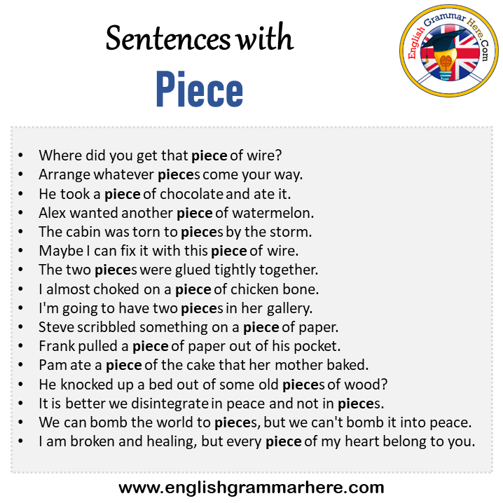 Sentences with Piece, Piece in a Sentence in English, Sentences For Piece