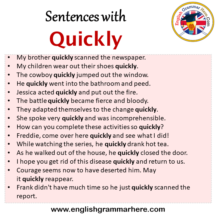 Small Sentence Of Quickly