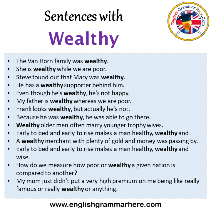 Sentences with Wealthy, Wealthy in a Sentence in English, Sentences For Wealthy
