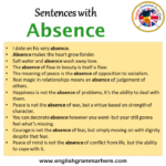 Sentences with Absence, Absence in a Sentence in English, Sentences For ...