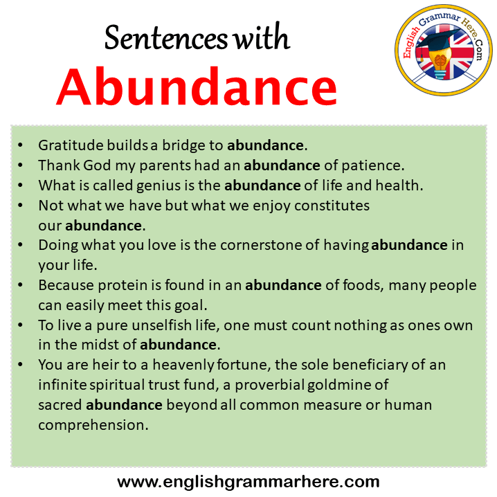 Sentences with Abundance, Abundance in a Sentence in English, Sentences For Abundance