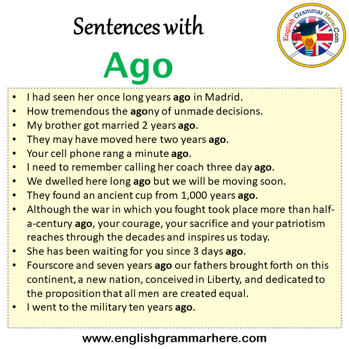 Sentences with Ago, Ago in a Sentence in English, Sentences For Ago