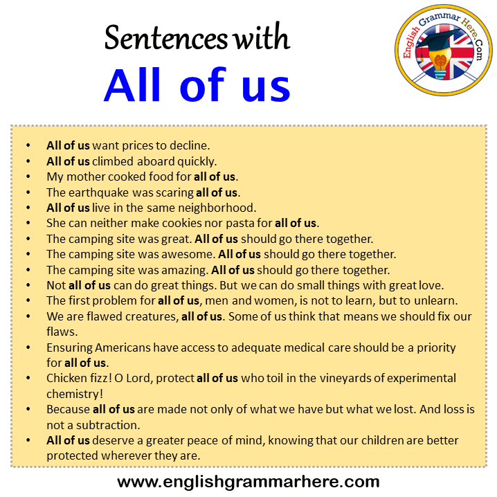 Sentences with All of us, All of us in a Sentence in English, Sentences For All of us