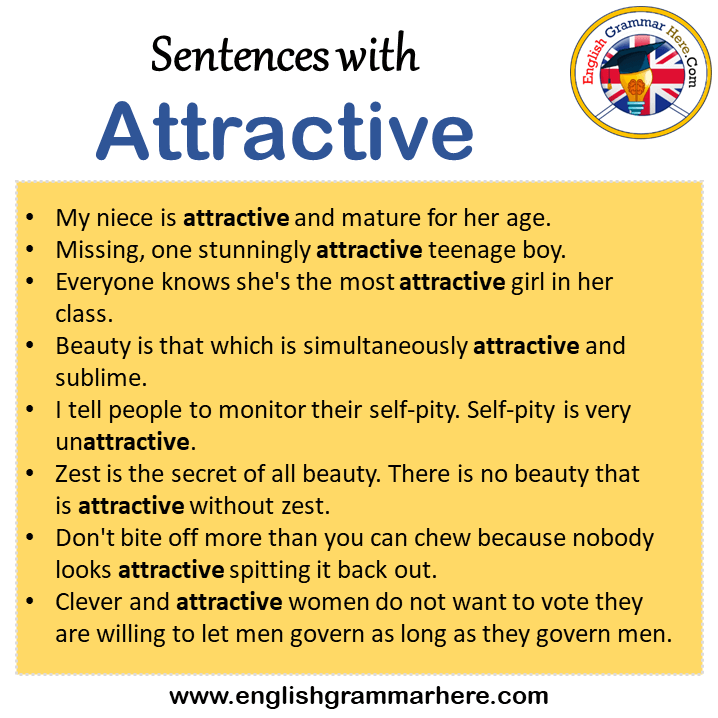 Sentences with Attractive, Attractive in a Sentence in English, Sentences For Attractive