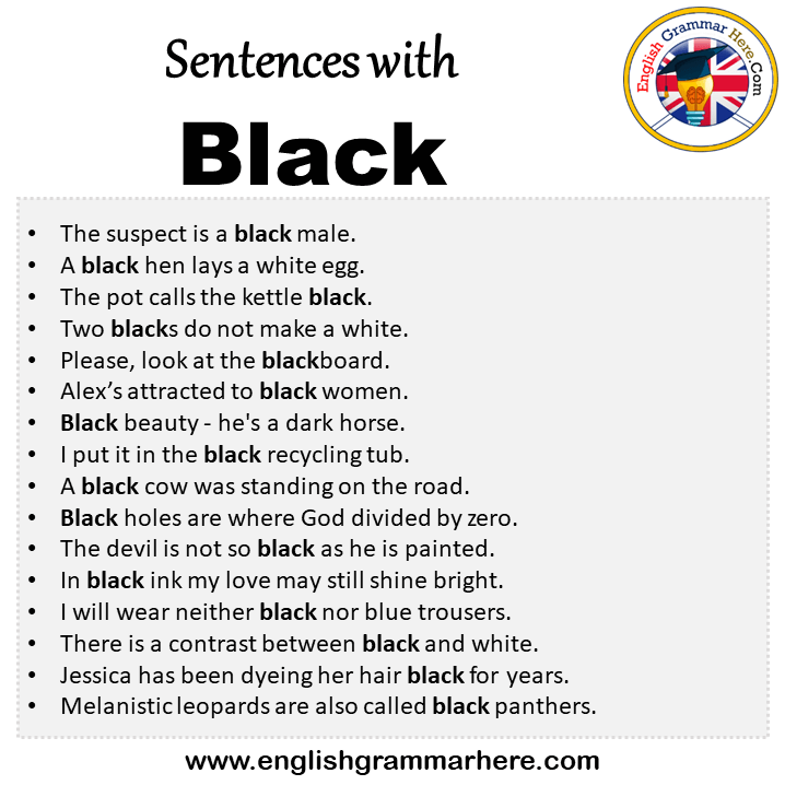 Sentences with Black, Black in a Sentence in English, Sentences For Black