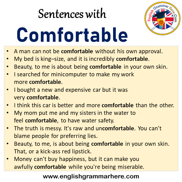 Sentences with Comfortable, Comfortable in a Sentence in English, Sentences For Comfortable
