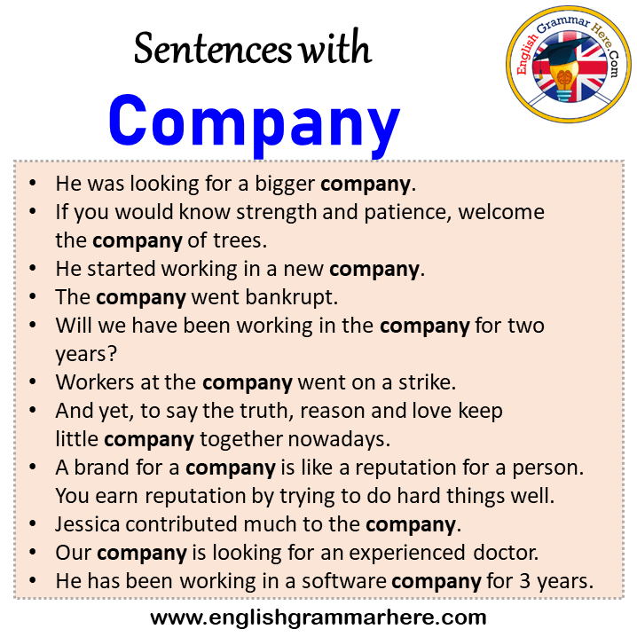 Sentences with Company, Company in a Sentence in English, Sentences For Company