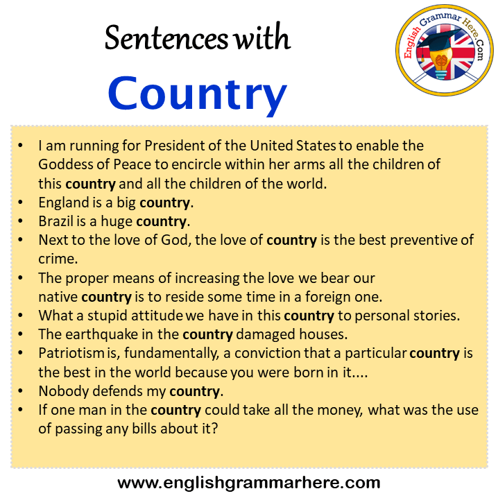 Sentences with Country, Country in a Sentence in English, Sentences For Country