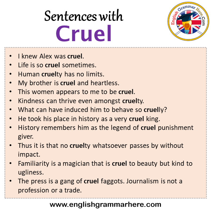 Sentences with Cruel, Cruel in a Sentence in English, Sentences For Cruel