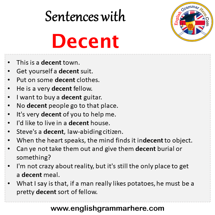 Sentences with Decent, Decent in a Sentence in English, Sentences For Decent