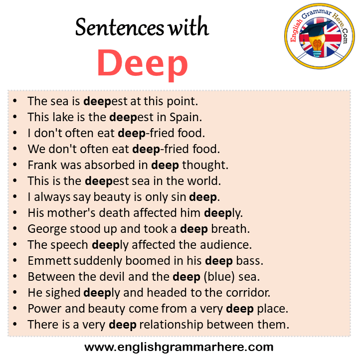 Sentences with Deep, Deep in a Sentence in English, Sentences For Deep
