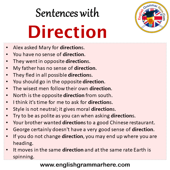 Sentences with Direction, Direction in a Sentence in English, Sentences For Direction