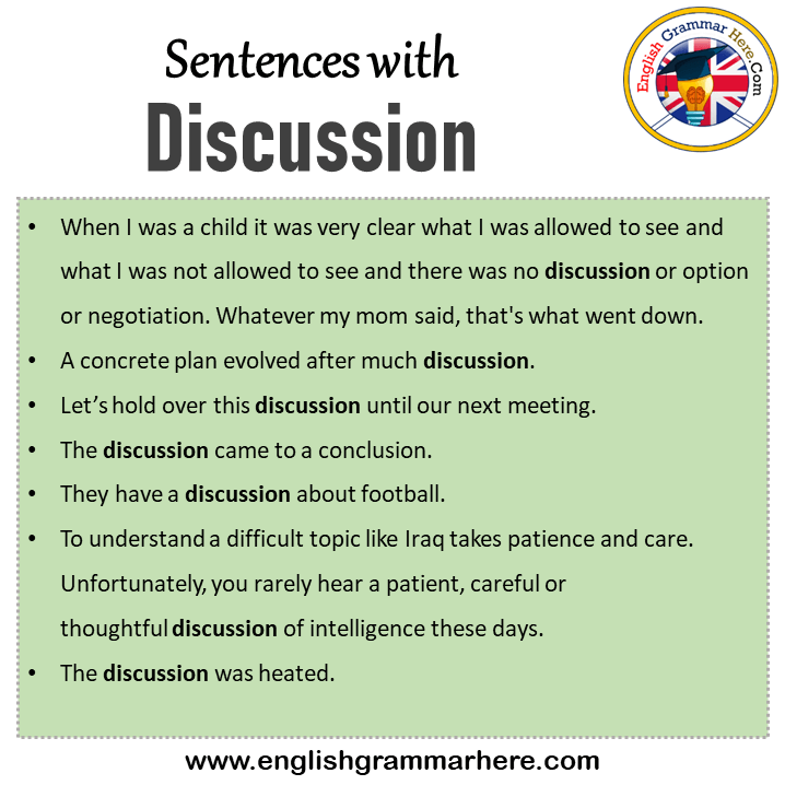 Sentences with Discussion, Discussion in a Sentence in English, Sentences For Discussion