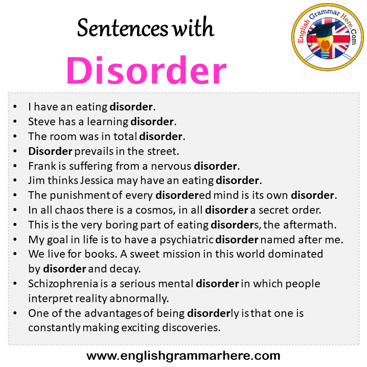 Sentences with Disorder, Disorder in a Sentence in English, Sentences For Disorder